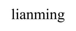 LIANMING