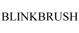 BLINKBRUSH