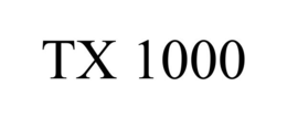 TX 1000
