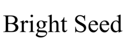 BRIGHT SEED