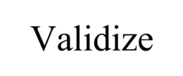 VALIDIZE