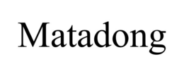 MATADONG
