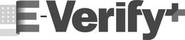 E-VERIFY+