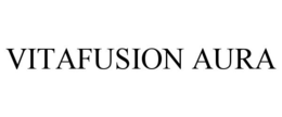 VITAFUSION AURA