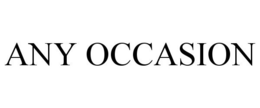 ANY OCCASION