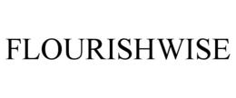 FLOURISHWISE