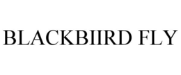 BLACKBIIRD FLY