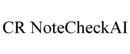 CR NOTECHECKAI