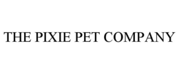 THE PIXIE PET COMPANY