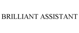BRILLIANT ASSISTANT
