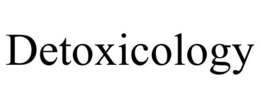 DETOXICOLOGY