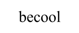 BECOOL