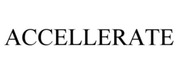 ACCELLERATE