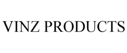 VINZ PRODUCTS