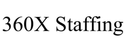 360X STAFFING