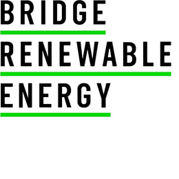 BRIDGE RENEWABLE ENERGY