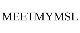 MEETMYMSL