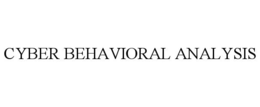 CYBER BEHAVIORAL ANALYSIS