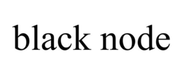BLACK NODE