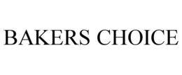 BAKERS CHOICE