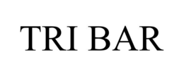 TRI BAR