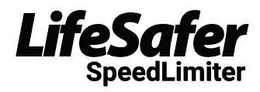 LIFESAFER SPEEDLIMITER