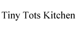 TINY TOTS KITCHEN