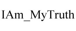 IAM_MYTRUTH
