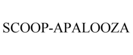 SCOOP-APALOOZA