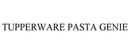 TUPPERWARE PASTA GENIE
