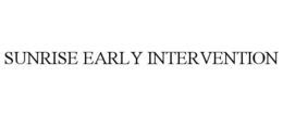 SUNRISE EARLY INTERVENTION