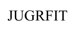 JUGRFIT