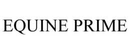EQUINE PRIME