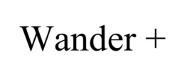 WANDER +