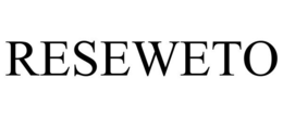 RESEWETO