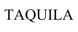 TAQUILA