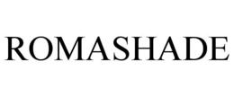 ROMASHADE