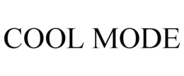 COOL MODE