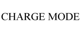 CHARGE MODE