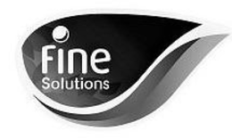 FINE SOLUTIONS