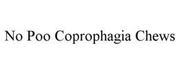 NO POO COPROPHAGIA CHEWS