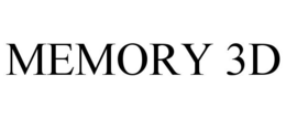 MEMORY 3D