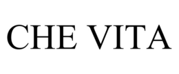 CHE VITA