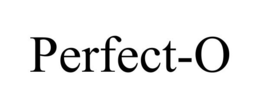 PERFECT-O
