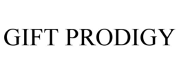 GIFT PRODIGY