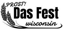 PROST! DAS FEST WISCONSIN
