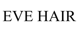 EVE HAIR