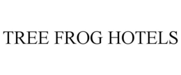 TREE FROG HOTELS