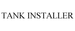 TANK INSTALLER