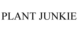 PLANT JUNKIE